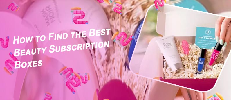 Beauty subscriptions